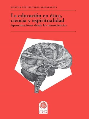 cover image of La educación en ética, ciencia y espiritualidad